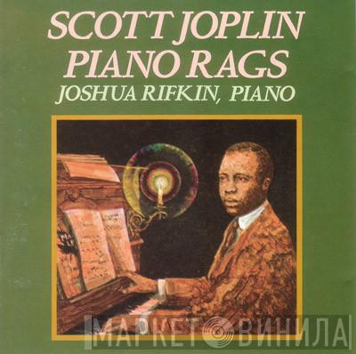 , Scott Joplin  Joshua Rifkin  - Piano Rags