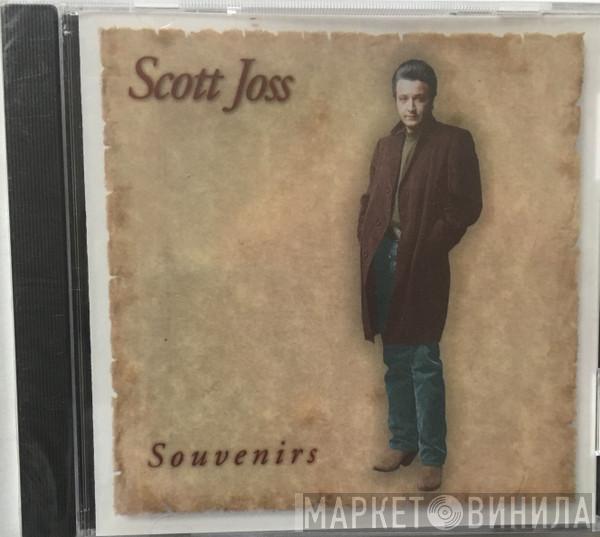 Scott Joss - Souvenirs