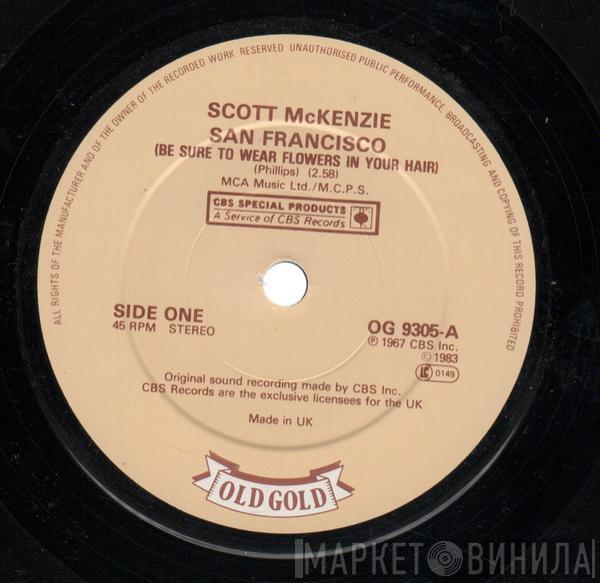 Scott McKenzie - San Francisco (Be Sure To Wear Flowers In Your Hair)