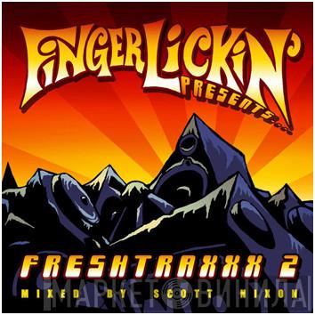 Scott Nixon - Freshtraxxx 2