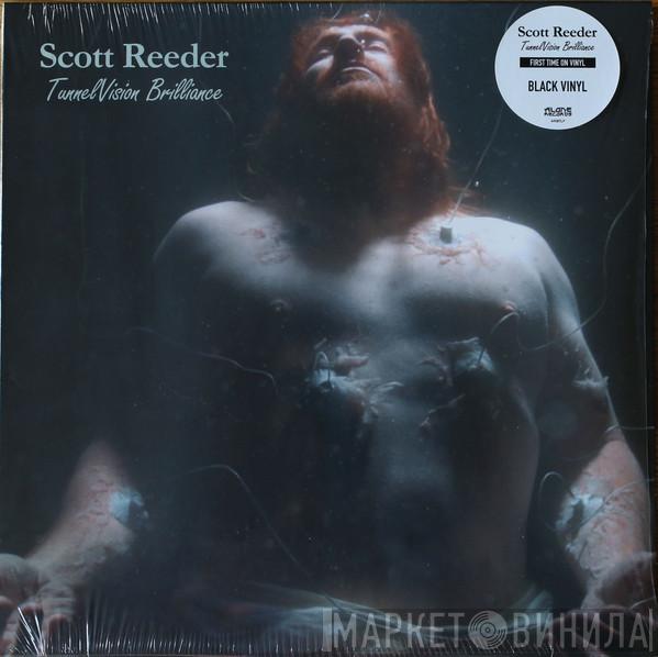 Scott Reeder - TunnelVision Brilliance