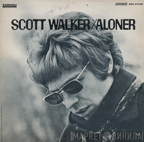  Scott Walker  - Aloner