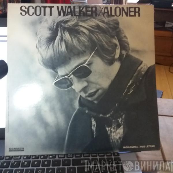  Scott Walker  - Aloner