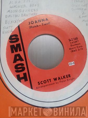  Scott Walker  - Joanna