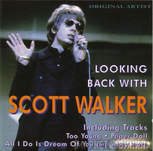  Scott Walker  - Looking Back With Scott Walker