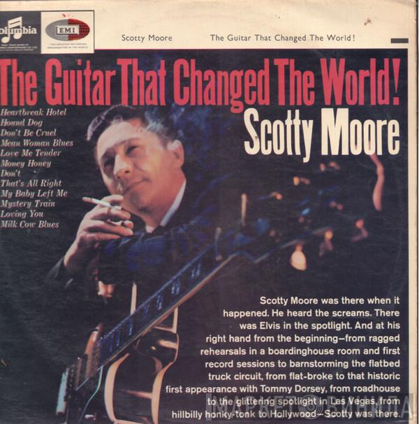  Scotty Moore  - The Guitar That Changed The World!