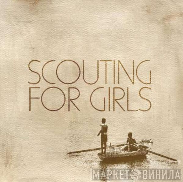  Scouting For Girls  - Scouting For Girls