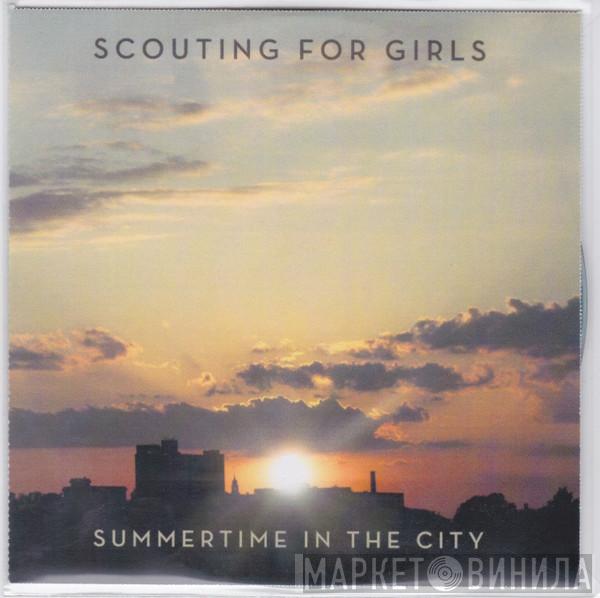 Scouting For Girls - Summertime In The City