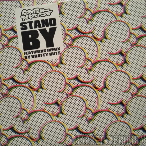 Scratch Perverts - Stand By
