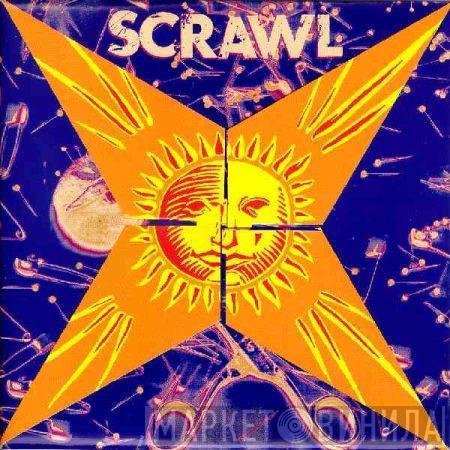 Scrawl - Your Mother Wants To Know