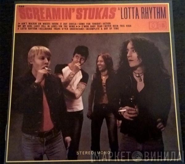  Screamin' Stukas  - A Lotta Rhythm