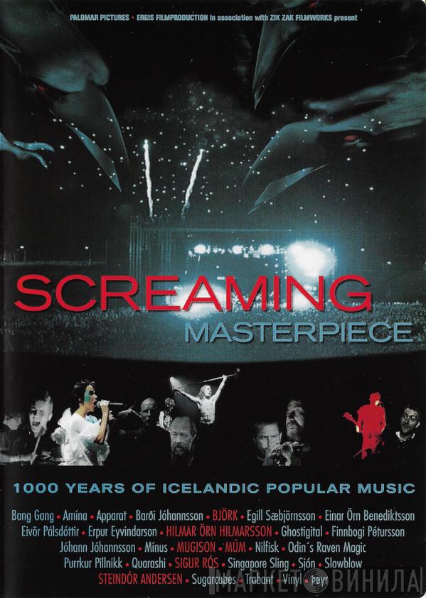  - Screaming Masterpiece