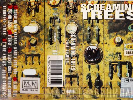  Screaming Trees  - Sweet Oblivion
