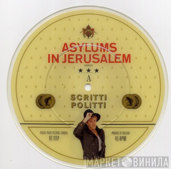  Scritti Politti  - Asylums In Jerusalem / Jacques Derrida