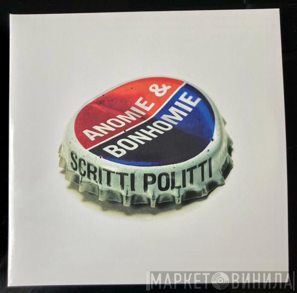 Scritti Politti - Anomie & Bonhomie