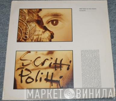  Scritti Politti  - First Boy In This Town (Lovesick)