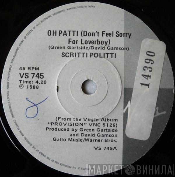  Scritti Politti  - Oh Patti