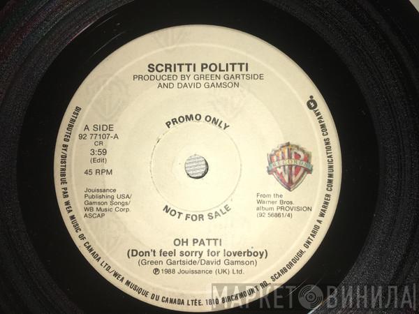  Scritti Politti  - Oh Patti