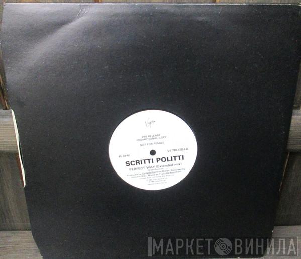 Scritti Politti - Perfect Way