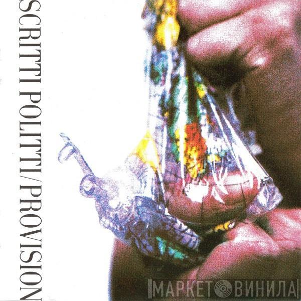  Scritti Politti  - Provision