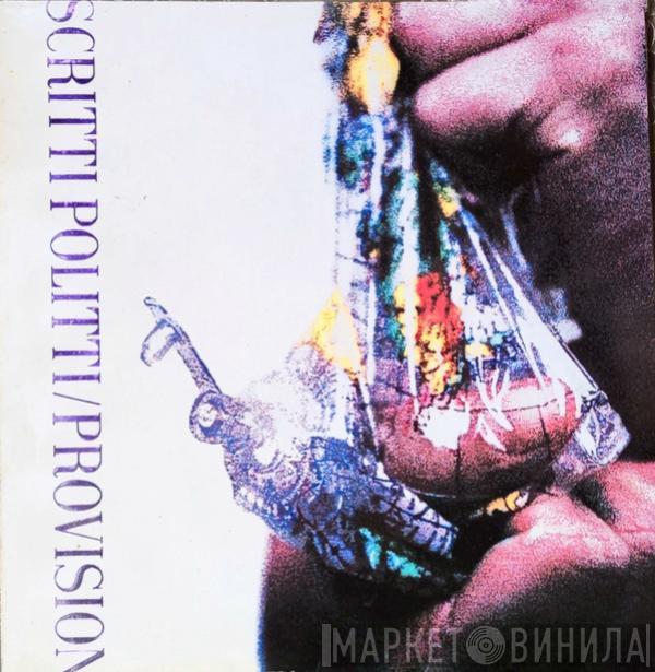 Scritti Politti - Provision