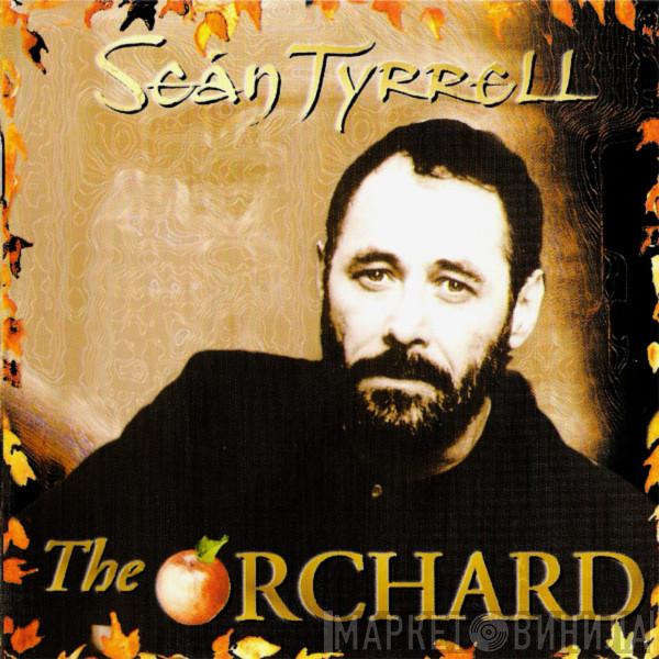 Seán Tyrrell - The Orchard
