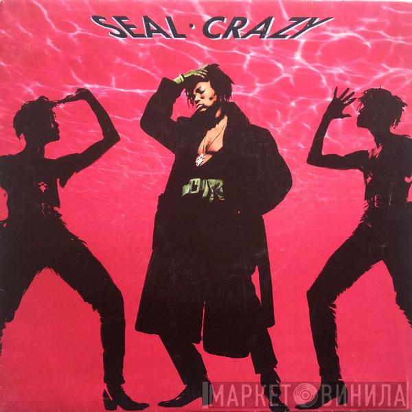  Seal  - Crazy