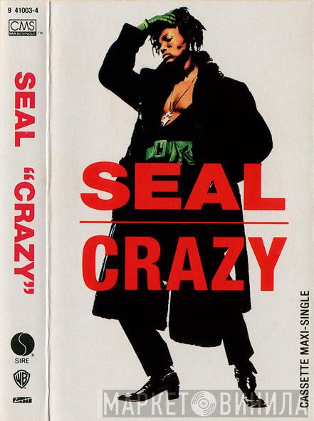  Seal  - Crazy