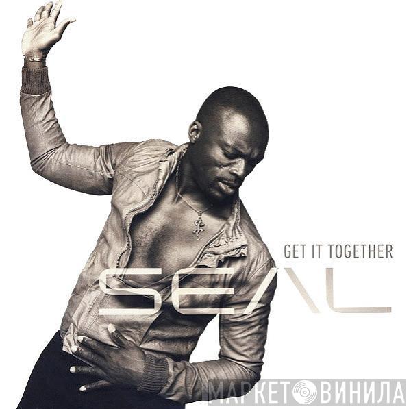 Seal  - Get It Together