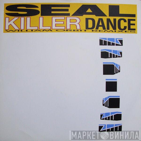 Seal - Killer Dance (William Orbit Remixes)