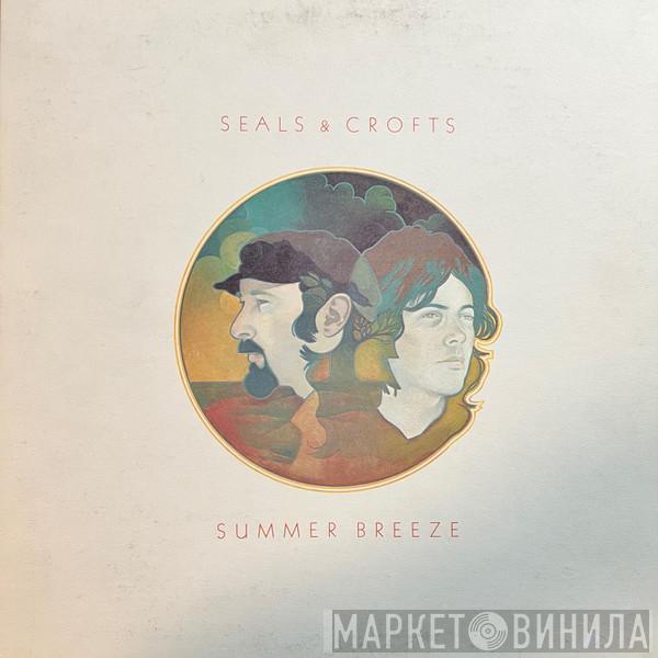 Seals & Crofts - Summer Breeze