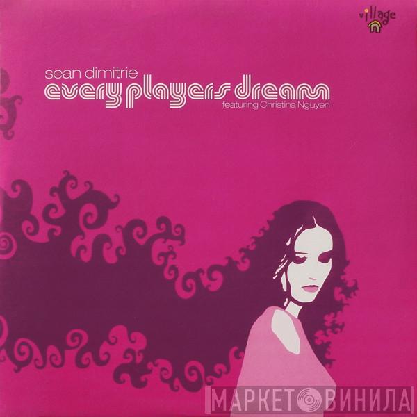 Sean Dimitrie, Christina Nguyen - Every Players Dream