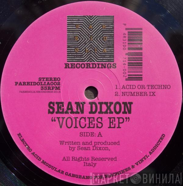 Sean Dixon  - Voices EP