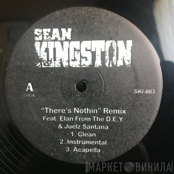  Sean Kingston  - There's Nothin (Remix)