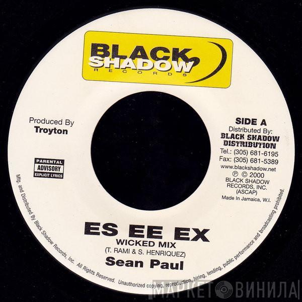 Sean Paul - Es Ee Ex