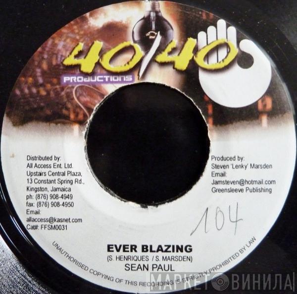 Sean Paul - Ever Blazing