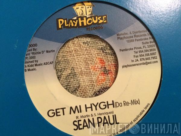 Sean Paul - Get Mi Hygh (Da Re-Mix)