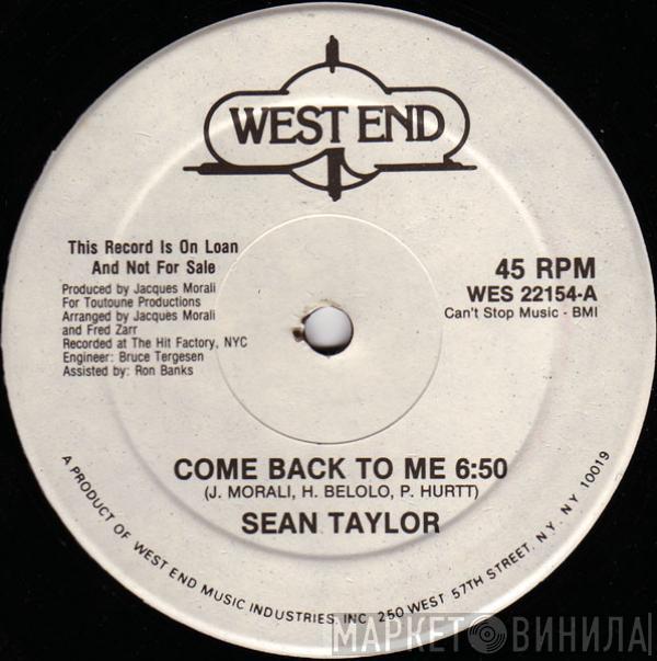 Sean Taylor - Come Back To Me