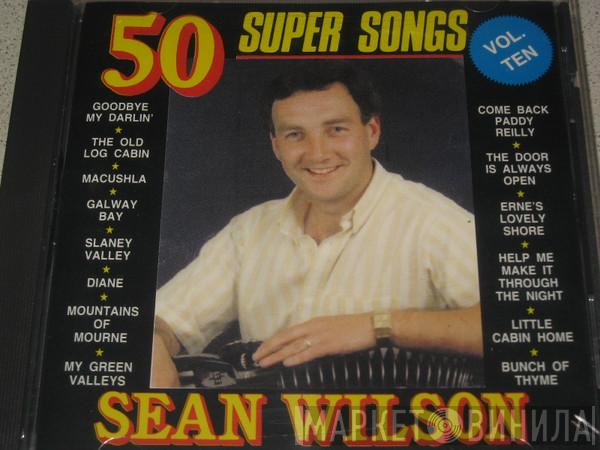 Sean Wilson - 50 Super Songs