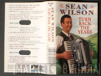 Sean Wilson - Turn Back The Years