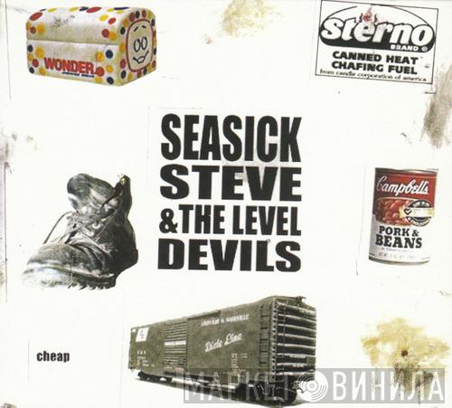 Seasick Steve & The Level Devils - Cheap