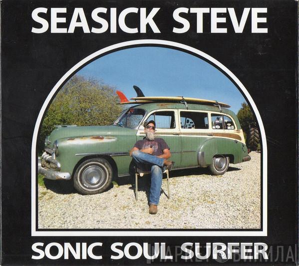 Seasick Steve - Sonic Soul Surfer