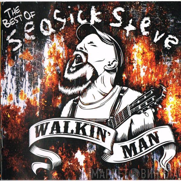 Seasick Steve - Walkin' Man The Best Of