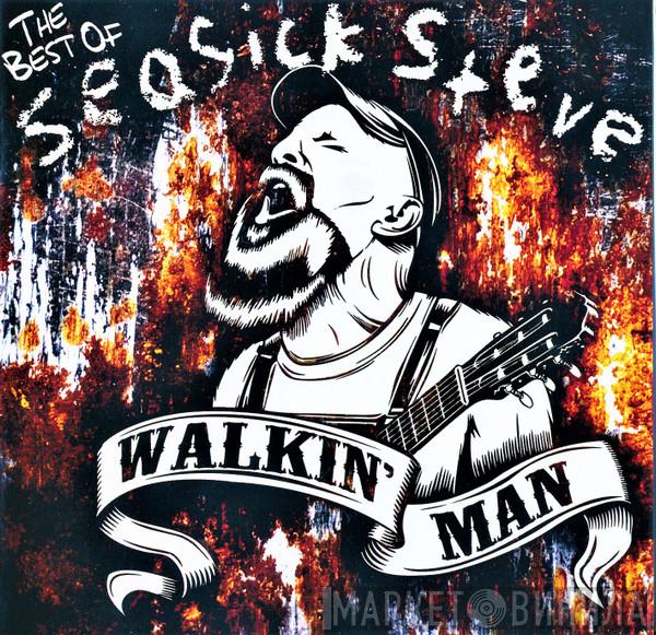 Seasick Steve - Walkin' Man The Best Of
