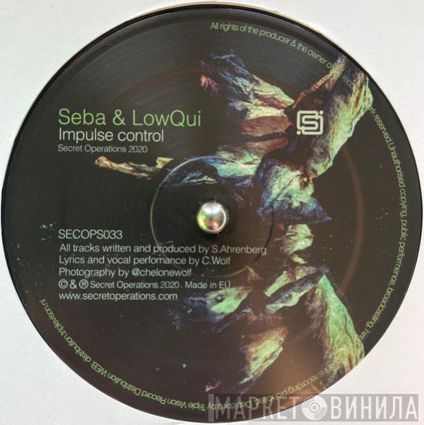 Seba, MC Lowqui - Dangerous Liaisons / Impulse Control