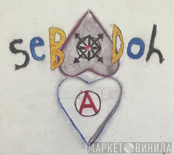  Sebadoh  - Defend Yourself