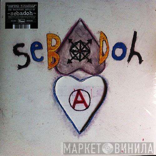 Sebadoh - Defend Yourself