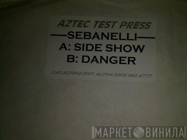 Sebanelli - Slideshow / Danger!