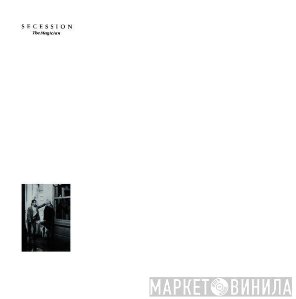 Secession - The Magician
