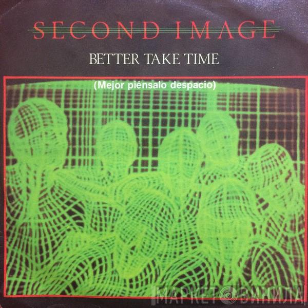  Second Image  - Better Take Time